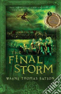 The Final Storm libro in lingua di Batson Wayne Thomas