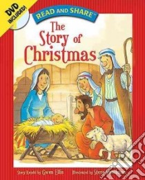 The Story of Christmas libro in lingua di Ellis Gwen (RTL), Smallman Steve (ILT)