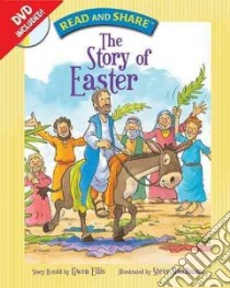 The Story of Easter libro in lingua di Ellis Gwen (RTL), Smallman Steve (ILT)