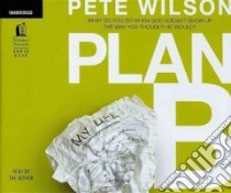 Plan B libro in lingua di Wilson Pete, Wilson Pete (NRT)