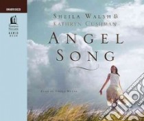 Angel Song libro in lingua di Walsh Sheila, Cushman Kathryn