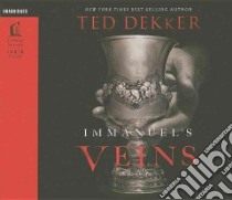 Immanuel's Veins libro in lingua di Dekker Ted, Andrews Chris (NRT)