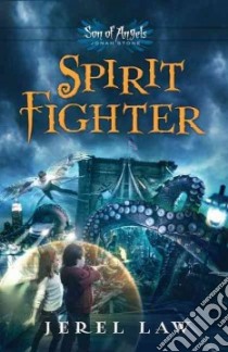 Spirit Fighter libro in lingua di Law Jerel