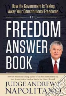 The Freedom Answer Book libro in lingua di Napolitano Andrew P., Gillespie Nick (FRW)