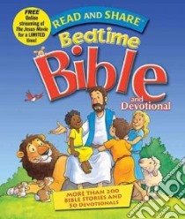 Read and Share Bedtime Bible libro in lingua di Ellis Gwen (RTL), Smallman Steve (ILT), Ebbeler Jeffrey (ILT)