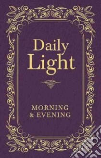 Daily Light libro in lingua di Thomas Nelson Inc. (COR)