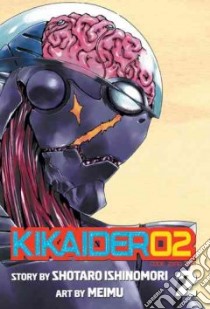 Kikaider 02 2 libro in lingua di Ishinomori Shotaro