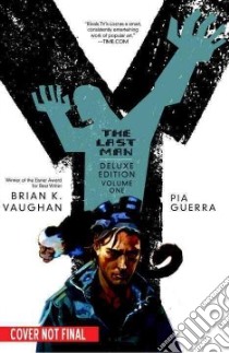 Y the Last Man 1 libro in lingua di Vaughan Brian K., Guerra Pia (ILT), Marzan Jose Jr. (ILT)