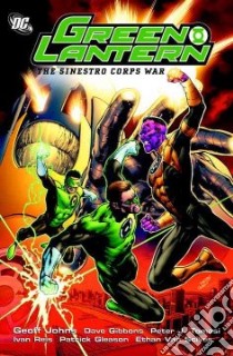 The Sinestro Corps War 2 libro in lingua di Johns Geoff, Gibbons Dave, Tomasi Peter J., Gleason Patrick (ILT), Unzueta Angel (ILT)