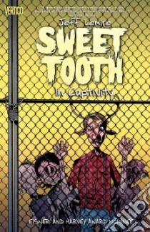 Sweet Tooth 2 libro in lingua di Lemire Jeff, Lemire Jeff (ILT)