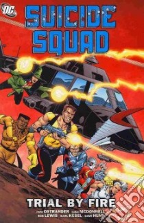 Suicide Squad 1 libro in lingua di Ostrander John, McDonnell Luke (ILT), Lewis Bob (ILT), Kesel Karl (ILT), Hunt Dave (ILT)