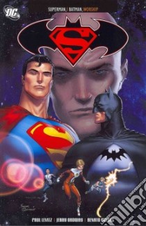 Superman/Batman libro in lingua di Levitz Paul, Ordway Jerry (ILT)