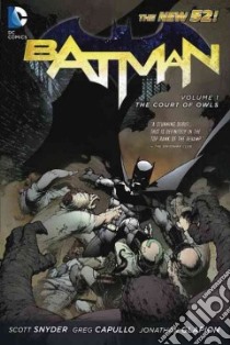 Batman 1 libro in lingua di Snyder Scott, Capullo Greg (ILT)