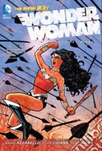Wonder Woman 1 libro in lingua di Azzarello Brian, Chiang Cliff (ILT), Akins Tony (ILT)