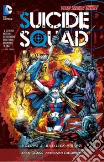 New 52 Suicide Squad 2 libro in lingua di Glass Adam, Abnett Dan, Lanning Andy, Dagnino Fernando (ILT), Dallocchio Federico (ILT)