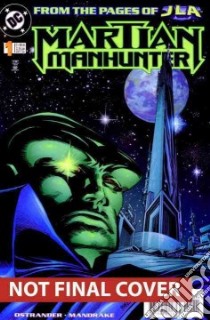 Martian Manhunter libro in lingua di Ostrander John, Arcudi John, Mandrake Tom (ILT), Duursema Jan (ILT), Magyar Rick (ILT)