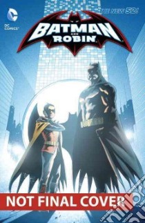 Batman and Robin 3 libro in lingua di Tomasi Peter J., Snyder Scott, Gleason Patrick (ILT), Syaf Ardian (ILT), Capullo Greg (ILT)