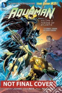 Aquaman 3 libro in lingua di Johns Geoff, Pelletier Paul (ILT), Reis Ivan (ILT)