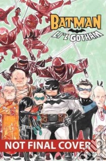 Batman Li'l Gotham 2 libro in lingua di Nguyen Dustin, Fridolfs Derek