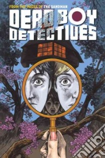 Dead Boy Detectives 1 libro in lingua di Litt Toby, Buckingham Mark (ILT), Erskine Gary (ILT), Braun Russ (ILT)