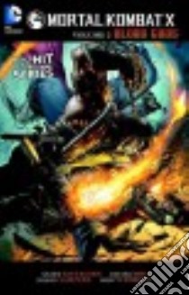 Mortal Kombat X 2 libro in lingua di Kittlesen Shawn, Soy Dexter (ILT), Sampere Daniel (ILT), Vitorino Igor (ILT), Henriques Daniel (ILT)