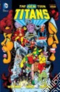 The New Teen Titans 4 libro in lingua di Wolfman Marv, Perez George (ILT), Tanghal Romeo (ILT)