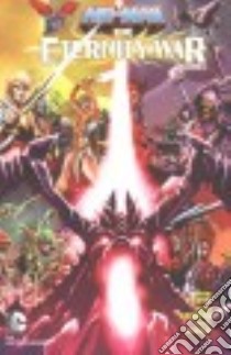 He-man the Eternity War 2 libro in lingua di David Rob, Abnett Dan, Mhan Pop (ILT), Derenick Tom (ILT), Salazar Edgar (ILT)