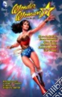 Wonder Woman '77 1 libro in lingua di Andreyko Marc, Johnson Drew (ILT), Haley Matt (ILT), Badower Jason (ILT), Ortiz Richard (ILT)