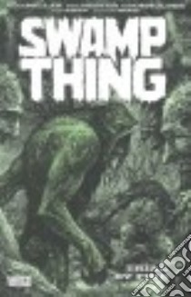 Swamp Thing 3 libro in lingua di Millar Mark, Hester Phil (ILT), Demulder Kim (ILT), Swan Curt (ILT)