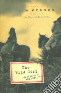The Wild Girl libro in lingua di Fergus Jim