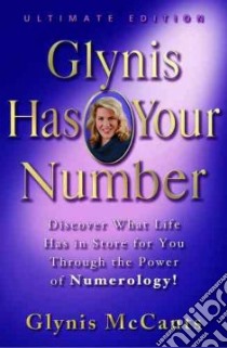 Glynis Has Your Number libro in lingua di McCants Glynis Kathleen