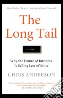 The Long Tail libro in lingua di Anderson Chris
