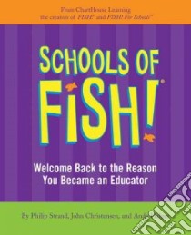 Schools of Fish! libro in lingua di Strand Philip, Christensen John, Halper Andy