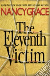 The Eleventh Victim libro in lingua di Grace Nancy