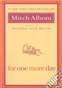 For One More Day libro in lingua di Albom Mitch