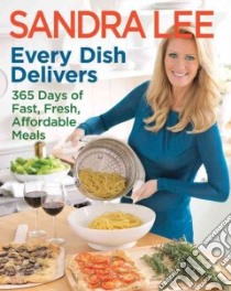 Every Dish Delivers libro in lingua di Lee Sandra