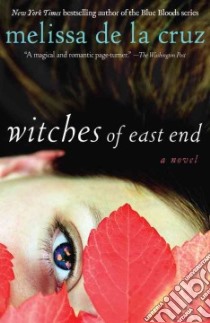 Witches of East End libro in lingua di De la Cruz Melissa