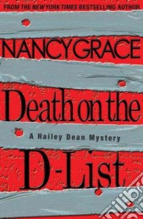 Death on the D-List libro in lingua di Grace Nancy