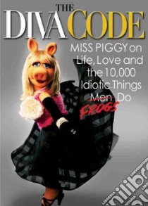 The Diva Code libro in lingua di Piggy Miss, Lewis Jim (CON)
