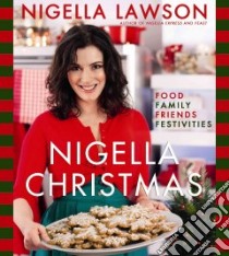 Nigella Christmas libro in lingua di Lawson Nigella, Parsons Lis (PHT)