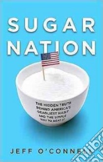 Sugar Nation libro in lingua di O'Connell Jeff