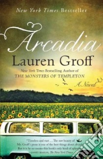 Arcadia libro in lingua di Groff Lauren
