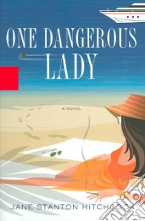One Dangerous Lady libro in lingua di Hitchcock Jane Stanton