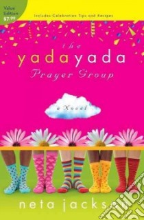 The Yada Yada Prayer Group libro in lingua di Jackson Neta