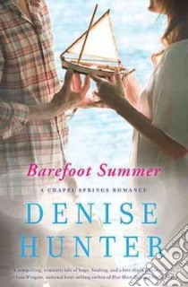 Barefoot Summer libro in lingua di Hunter Denise