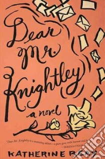 Dear Mr. Knightley libro in lingua di Reay Katherine