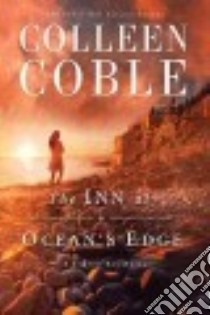The Inn at Ocean's Edge libro in lingua di Coble Colleen