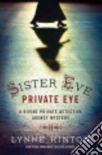 Sister Eve, Private Eye libro in lingua di Hinton Lynne