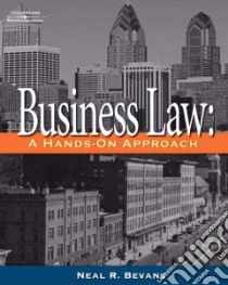Business Law libro in lingua di Bevans Neal R.