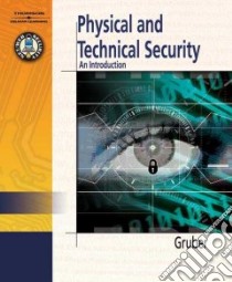 Physical and Technical Security libro in lingua di Gruber Robert